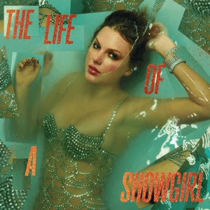 The Life of a Showgirl - Taylor Swift